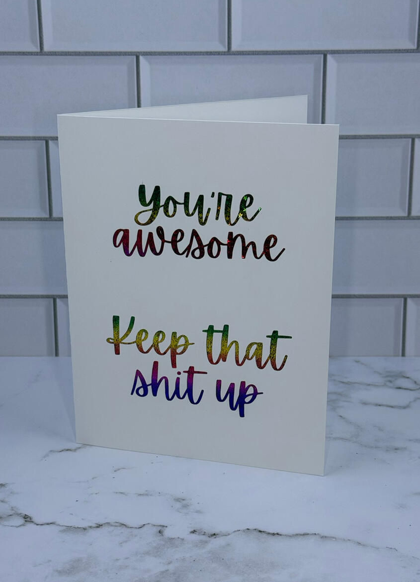 You're Awesome